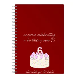 A Birthday Over 6 - B99 Notebook