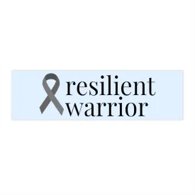 Brain Cancer "resilient warrior" Bumper Sticker