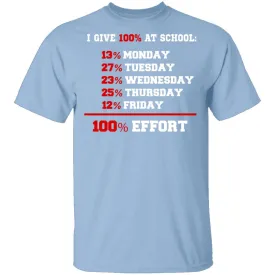 Give 100% At School T-Shirt