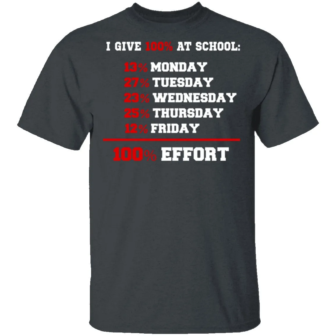 Give 100% At School T-Shirt