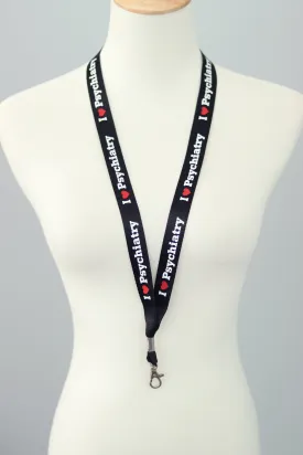 I Love Psychiatry Lanyard