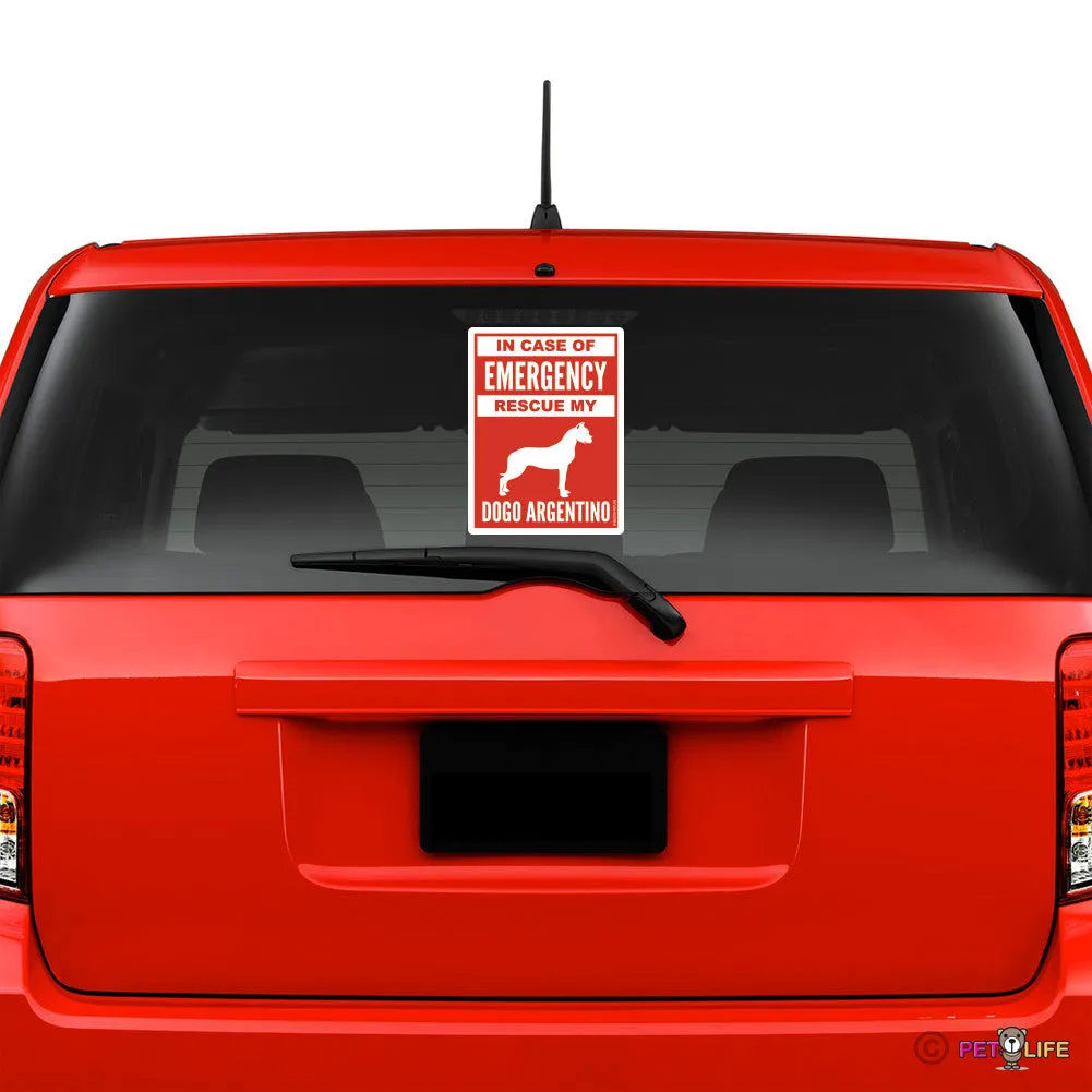 In Case of Emergency Rescue My Dogo Argentino Sticker